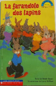 Je peux lire Niveau 1 : La farandole des lapins SCHOLASTIC 9780439985024