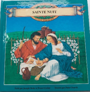 MOHR GRUBER, Sainte Nuit, Des trésors Phidal