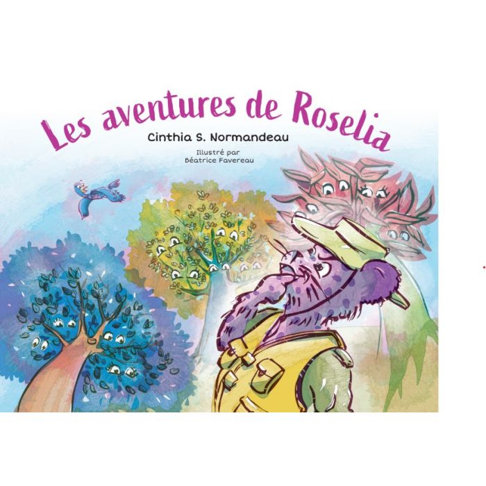 NORMANDEAU FAVEREAU : Les aventures de Roselia BOUQINBEC 9782982099104