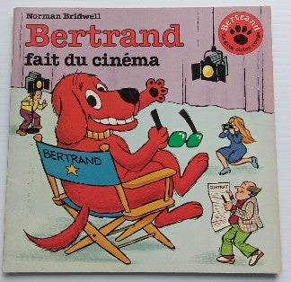 BRIDWELL, Norman Bertrand fait du cinéma SCHOLASTIC 0590716433