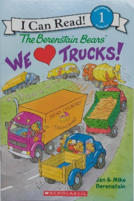 BERENSTAIN, S J : I can read! Level 1 The Berenstain Bears, We love trucks SCHOLASTIC 9780545805353