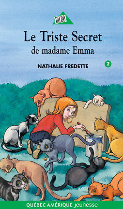 FREDETTE, N T2 Le triste secret de mme Emma 9782764402313