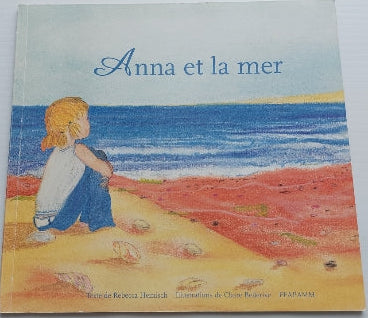HEINISCH BELLERIVE : Anna et la mer 9782980898006