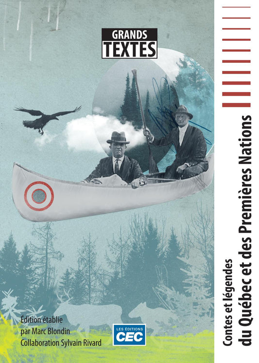 BLONDIN, Marc : Contes et légendes du Québec et des Premières Nations, CEC 9782761794046