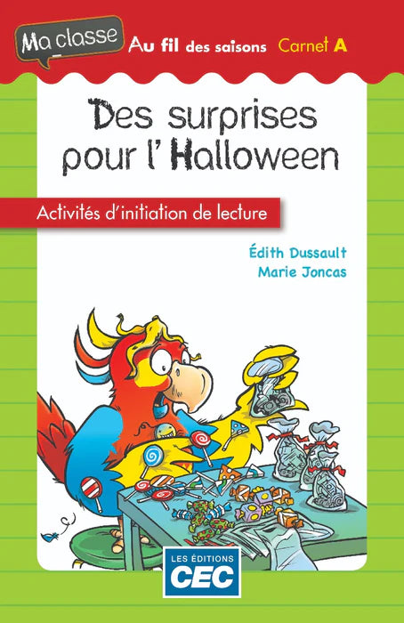 Ma classe au fil des saisons : Des surprises pour l'Halloween Carnet A CEC 9782761761017