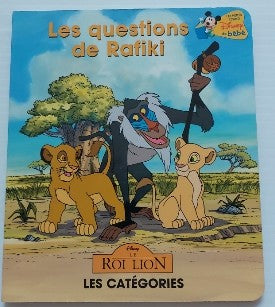 Disney bébé: Les questions de Rafiki Les catégories Le roi Lion Grolier