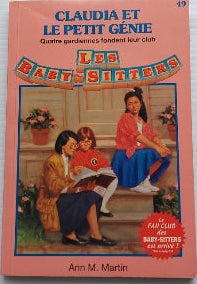 MARTIN, Ann M T49 Claudia et le petit génie Les Baby-Sitters HÉRITAGE 9782762577990