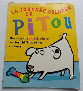 La journée colorée de Pitou HÉRITAGE 9782762510430