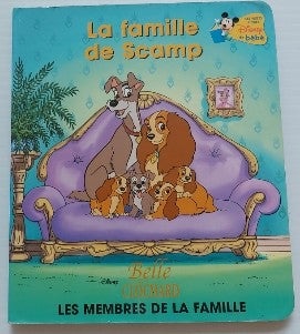Disney bébé: La famille de Scamp Les membres de la famille Belle et Clochard Grolier