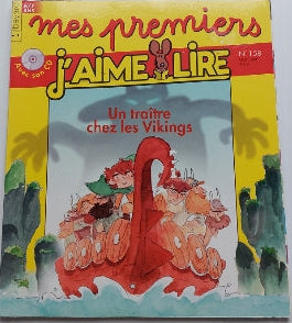 No 158 Octobre 2015 Mes premiers J'aime lire: Un traître chez les Vikings