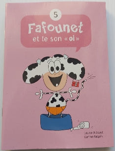 D'AOUST PAQUIN : T5 Fafounet et le son ''oi'' Les Malins