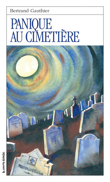 GAUTHIER, Bertrand RJ 33 Panique au cimetière 9782890211698