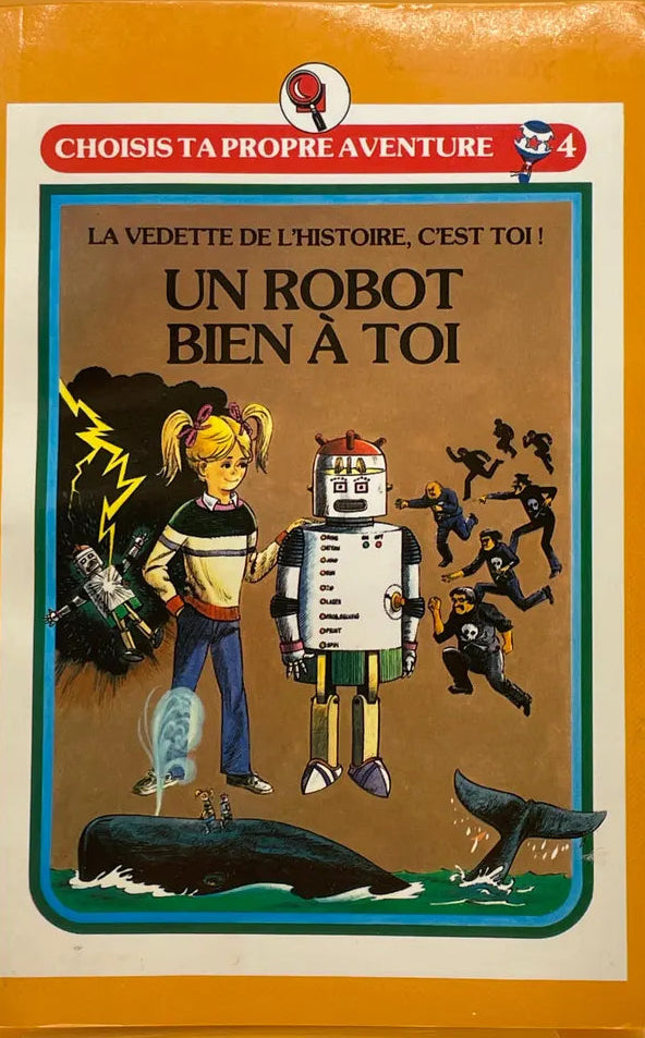 T4 Un robot bien à toi Choisis ta propre aventure HÉRITAGE 2762543797