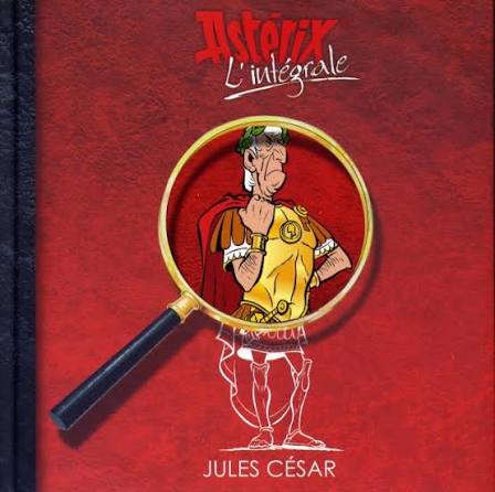 Astérix L'intégrale : Jules César FRANCE LOISIRS 9782298020885