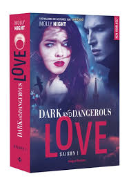 NIGHT, Molly : Dark and dangerous love : saison 1 HUGO 9782755636987