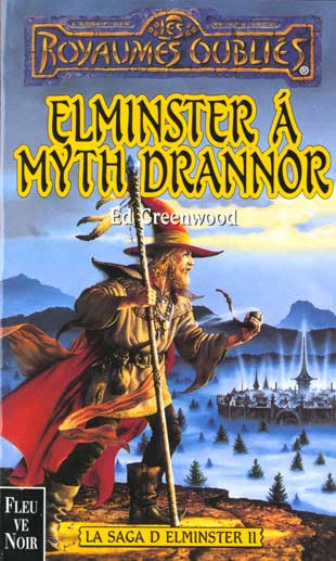LOWDER, James T44 Royaumes oubliés : Elminster à Myth Drannor 9782265068902