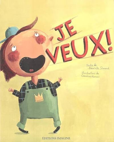 SIMARD HAMEL : Je veux! IMAGINE 9782896080472