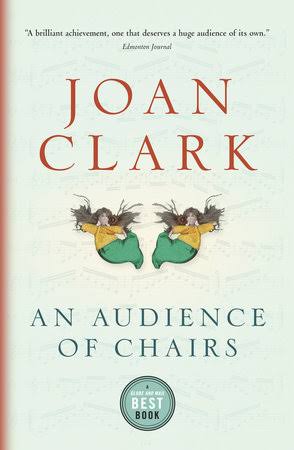 CLARK, Joan : An Audience of Chairs RANDOM HOUSE 9780676976564