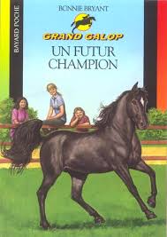 BRYANT, Bonnie T668 Un futur champion Grand Galop 9782747012584