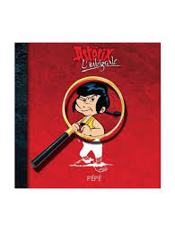 Astérix L'intégrale : Pépé FRANCE LOISIRS 9782298020786