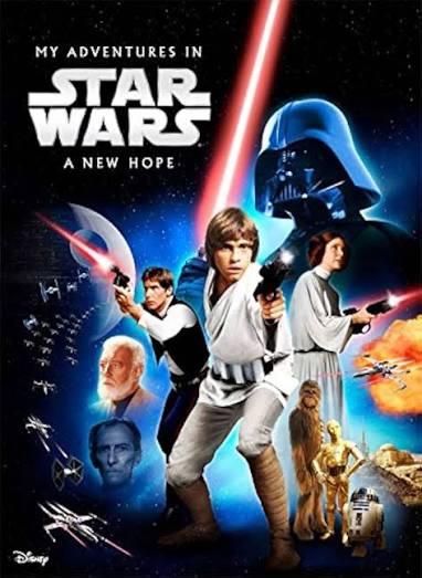 My Adventures In Star Wars, A New Hope 9781875676651