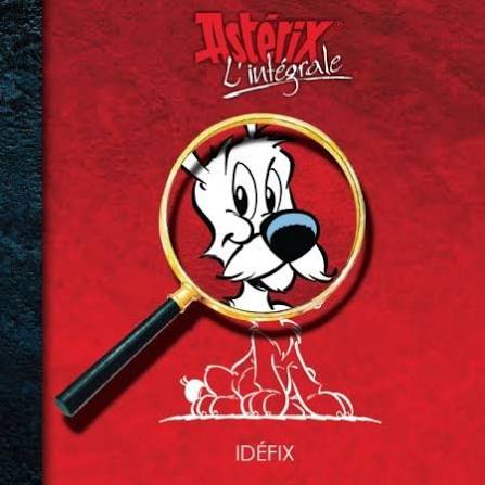 Astérix L'intégrale : Idéfix FRANCE LOISIRS 9782298020960
