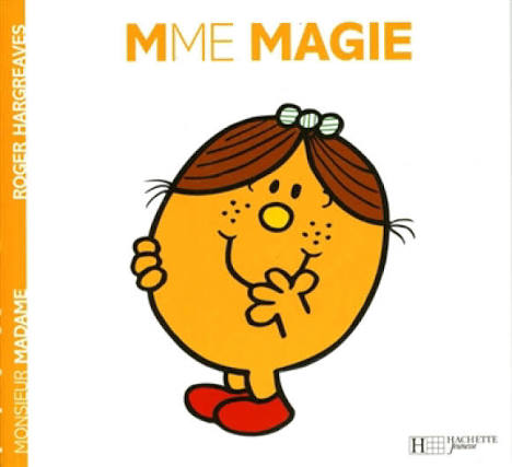 HARGREAVES, Roger T6 Mme Magie 9782012248663