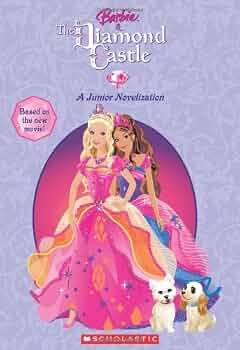 Barbie and the Diamond Castle SCHOLASTIC 9780545081207
