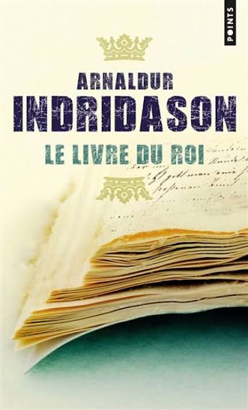 INDRIDASON, Arnaldur : Le Livre du roi POINTS 9782757846490