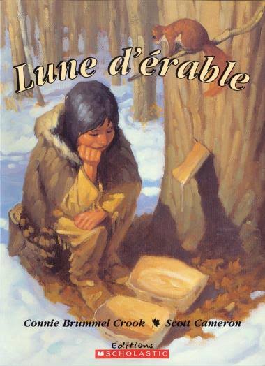 CROOK CAMERON : Lune d'érable SCHOLASTIC 9780439985970