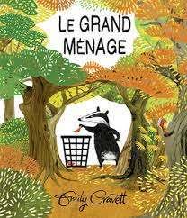 GRAVETT, Emily : Le grand ménage ÉCOLE DES LOISIRS 9782211233361