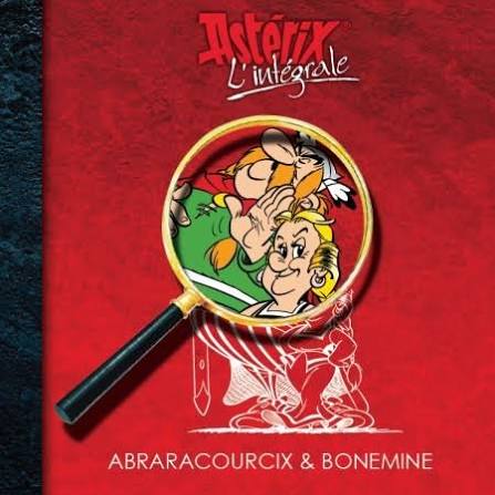 Astérix L'intégrale : Abraracourcix & Bonemine FRANCE LOISIRS 9782298020861