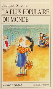 SAVOIE, Jacques RJ73 La plus populaire du monde 9782890213234
