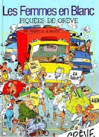 BERCOVICI CAUVIN : Les Femmes en Blanc, Piquées de grève FRANCE LOISIRS 2744165883