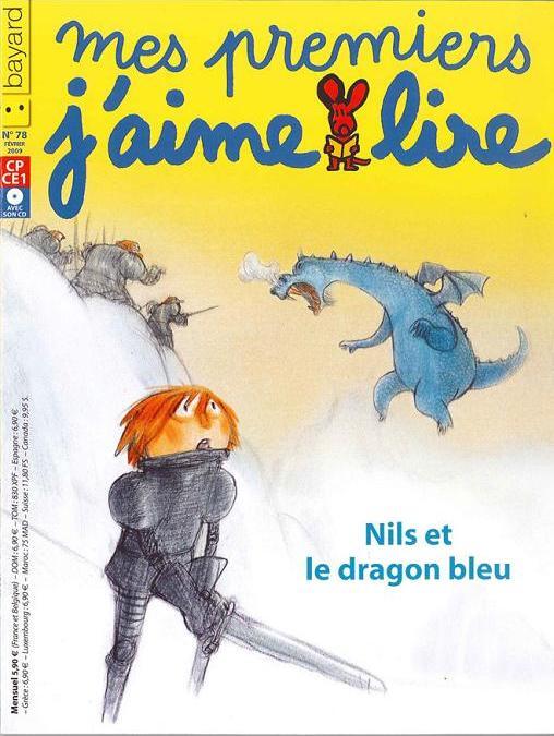 No 78 Février 2009 Mes premiers J'aime lire : Nils et le dragon bleu