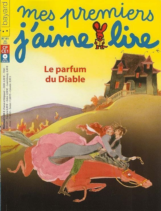 No 81 Mai 2009 Mes premiers J'aime lire : Le parfum du Diable