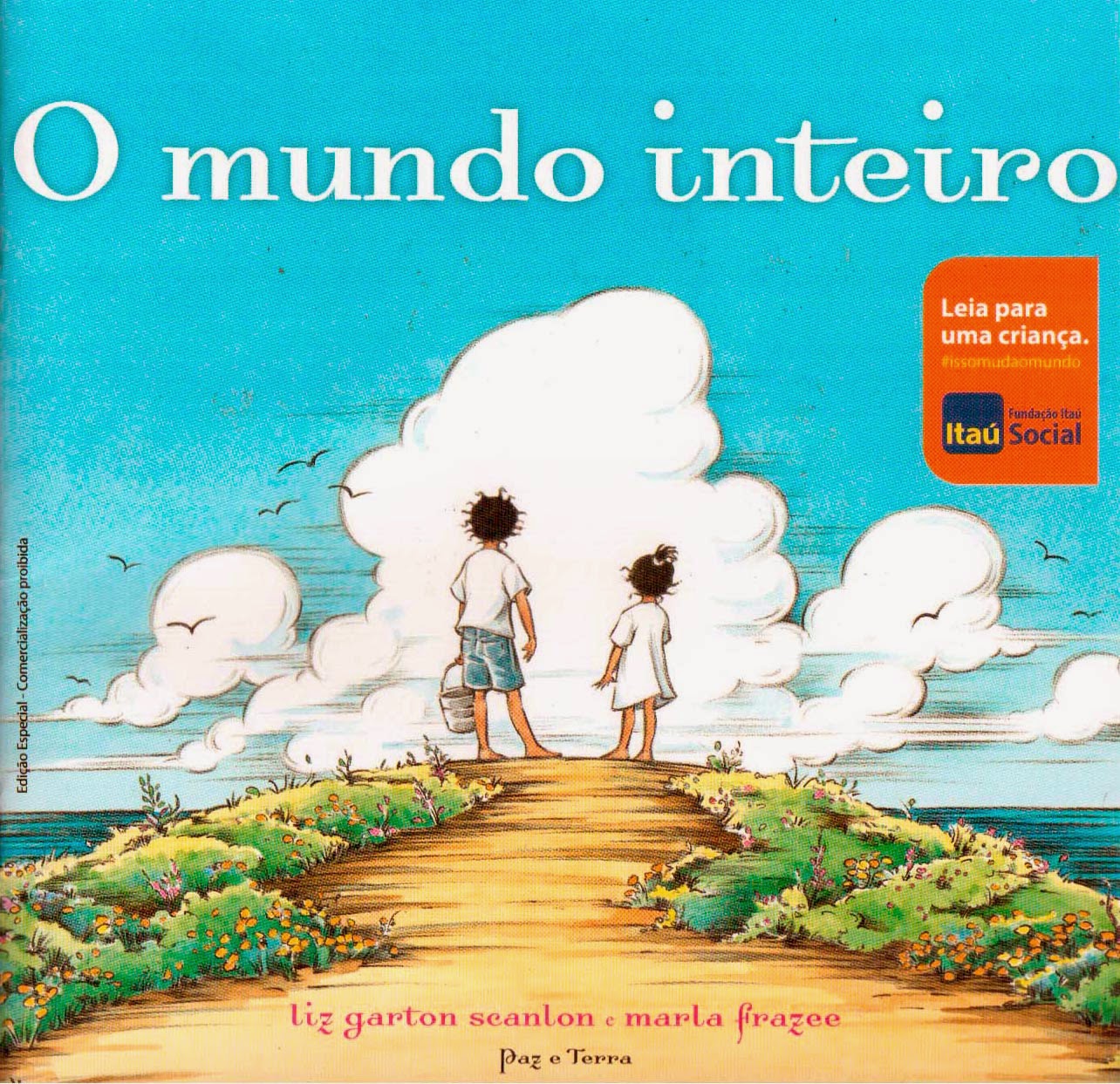 O Mundo Inteiro Paz e Terra 9788577531356