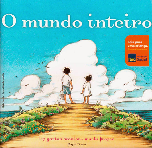O Mundo Inteiro Paz e Terra 9788577531356