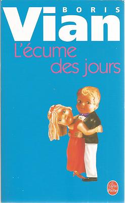 VIAN, Boris: L'Écume des jours LIVRE de POCHE 9782253140870