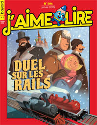 No 504 Janvier 2019 J'aime lire: Duel sur les rails
