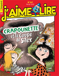 No 517 Février 2020 J'aime lire: Crapounette et la Coupe de Silex