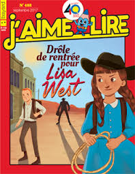 No 488 Septembre 2017 J'aime lire: Drôle de rentrée pour Lisa West