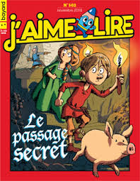 No 502 Novembre 2018 J'aime lire: Le passage secret