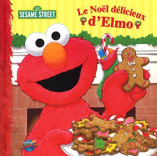 Sesame Street : Le Noël délicieux d'Elmo PRESSES AVENTURE 9782896600731